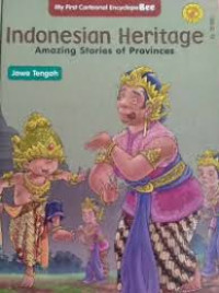 INDONESIAN HERITAGE : JAWA TENGAH