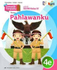 TEMATIK TERPADU : PAHLAWANKU