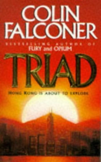 TRIAD: HONG KONG IS ABOUT TO EXPLORE